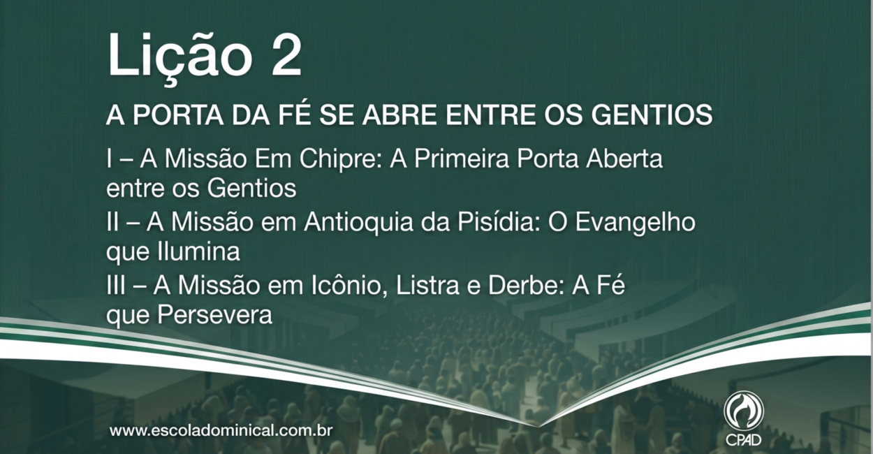 A Porta da Fé se Abre entre os Gentios