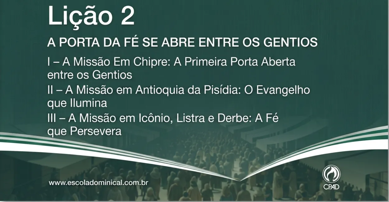 A Porta da Fé se Abre entre os Gentios