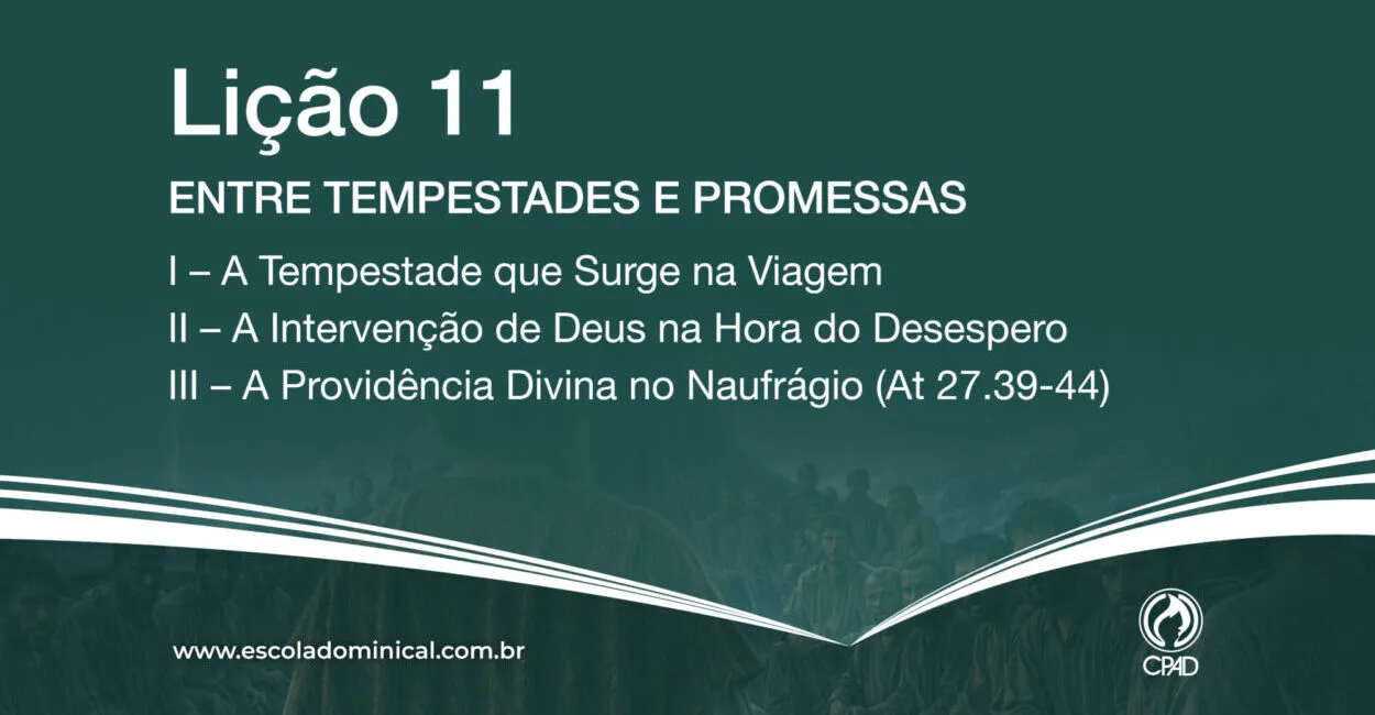 Entre Tempestades e Promessas
