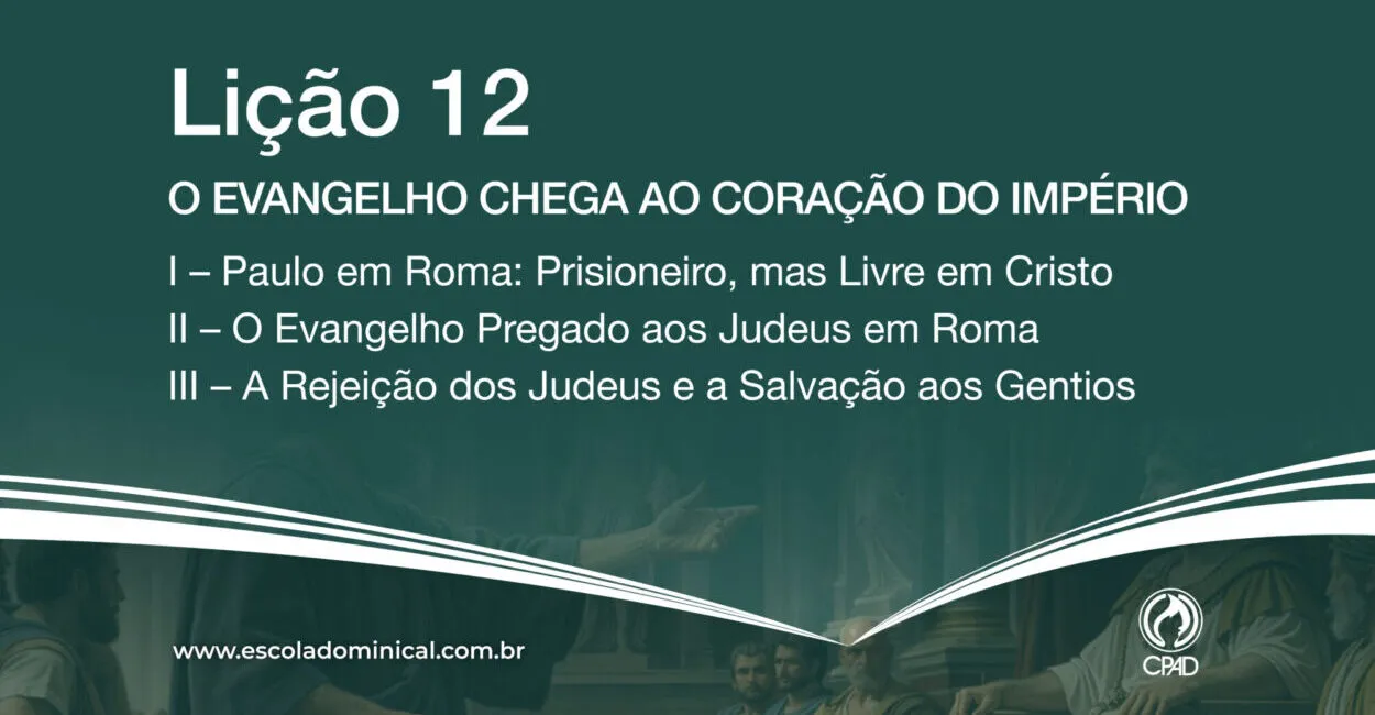 O Evangelho Chega ao Coração do Império
