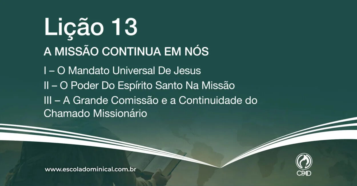 A Missão Continua em Nós