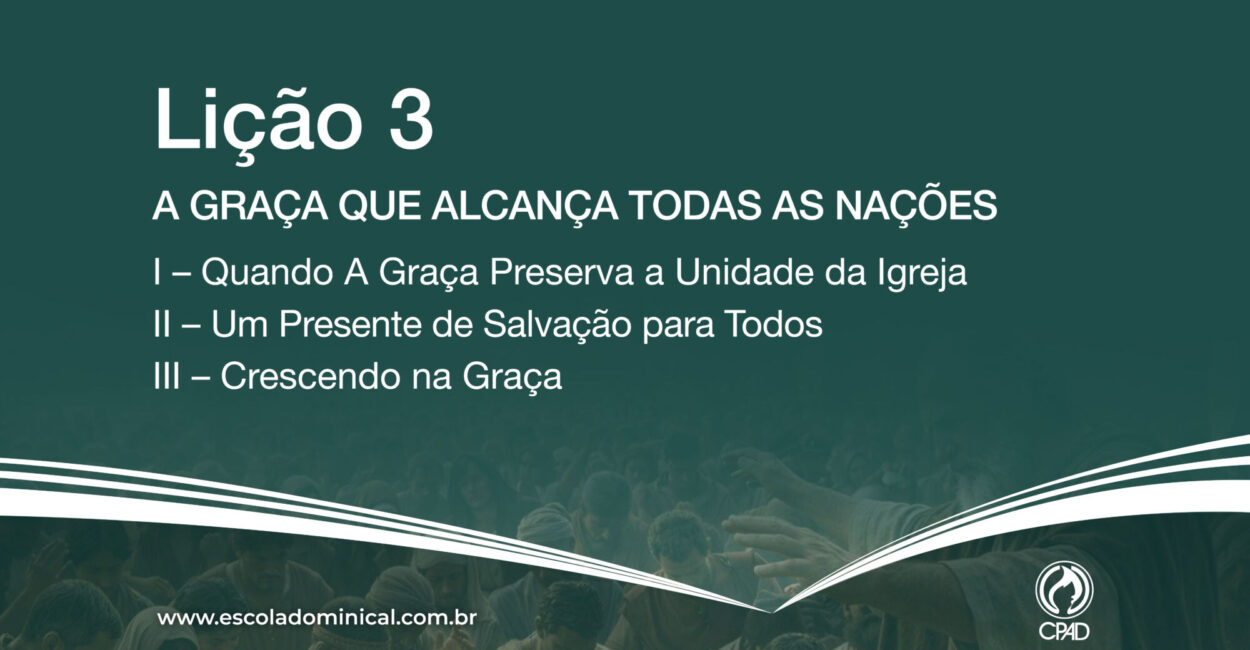 A Graça que Alcança todas as Nações